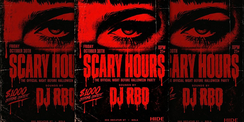 SCARY HOURS Official Night Before Halloween Party | Oct 30