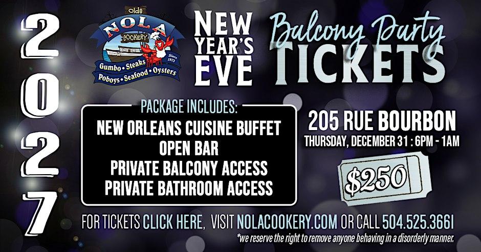 2027 New Year's Eve Bourbon Street Balcony Tickets @ NOLA Cookery