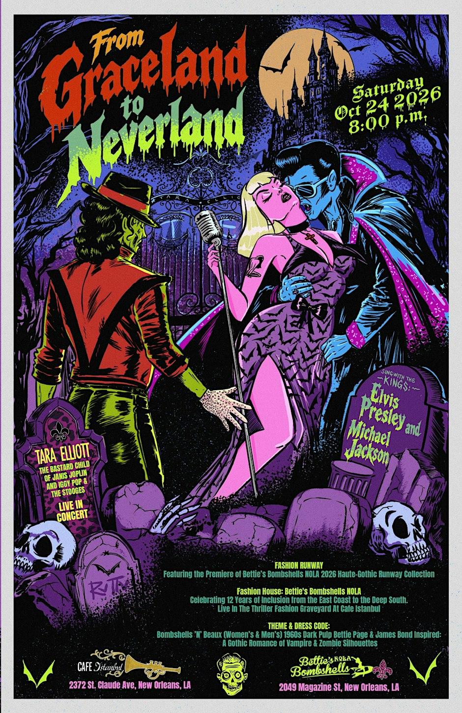 Graceland to Neverland: Tara Elliott Live ft. Bettie's Bombshells Runway