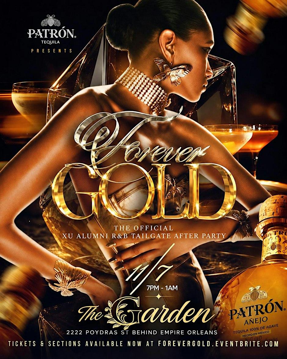 FOREVER GOLD - THE OFFICIAL XU HOMECOMING ALUMNI R&B TAILGATE AFTER PARTY