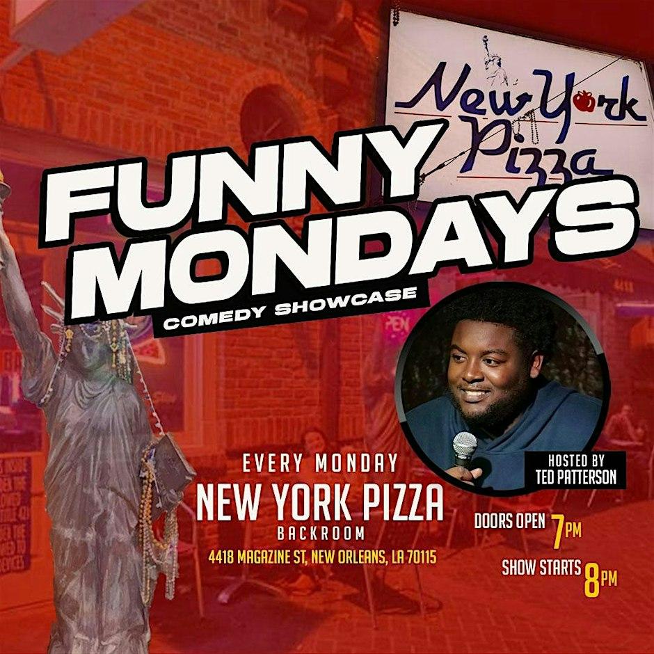 Funny Mondays @NYPIZZA